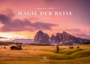 Magie der Reise - Landschaftskalender 2027